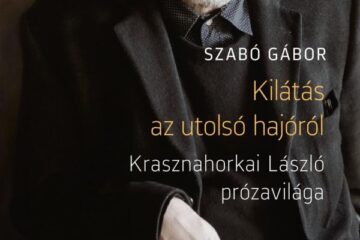 Szabó Gábor: Kilátás az utolsó hajóról